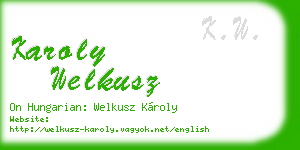 karoly welkusz business card