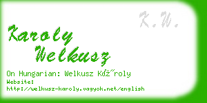karoly welkusz business card